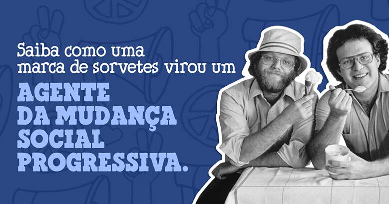 Here's how an ice cream company became agent of progressive social change